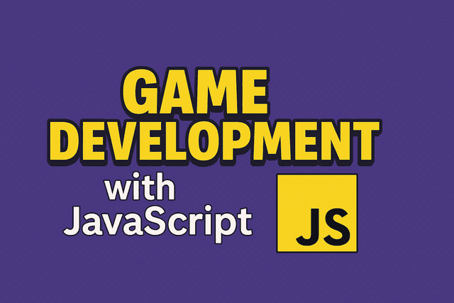 Game Development with JavaScript